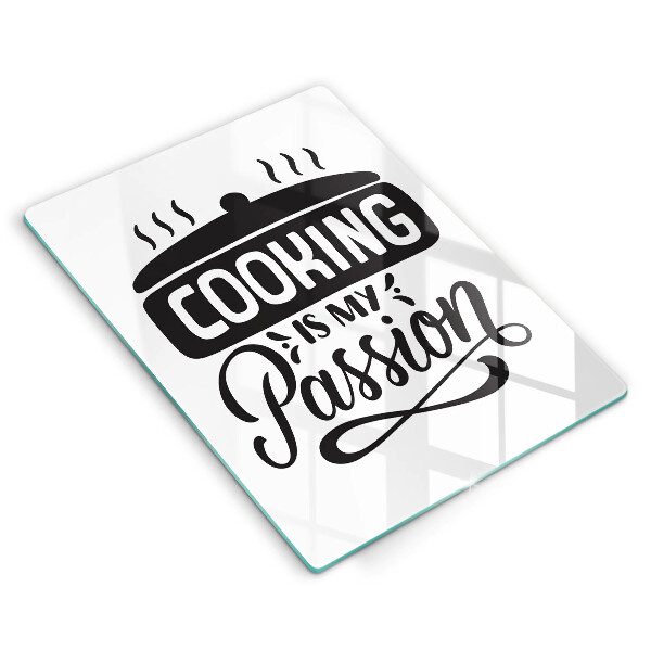 Skleněná krájecí deska Cooking is my passion