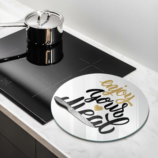 Skleněná deska do kuchyně Nápis enjoy your meal