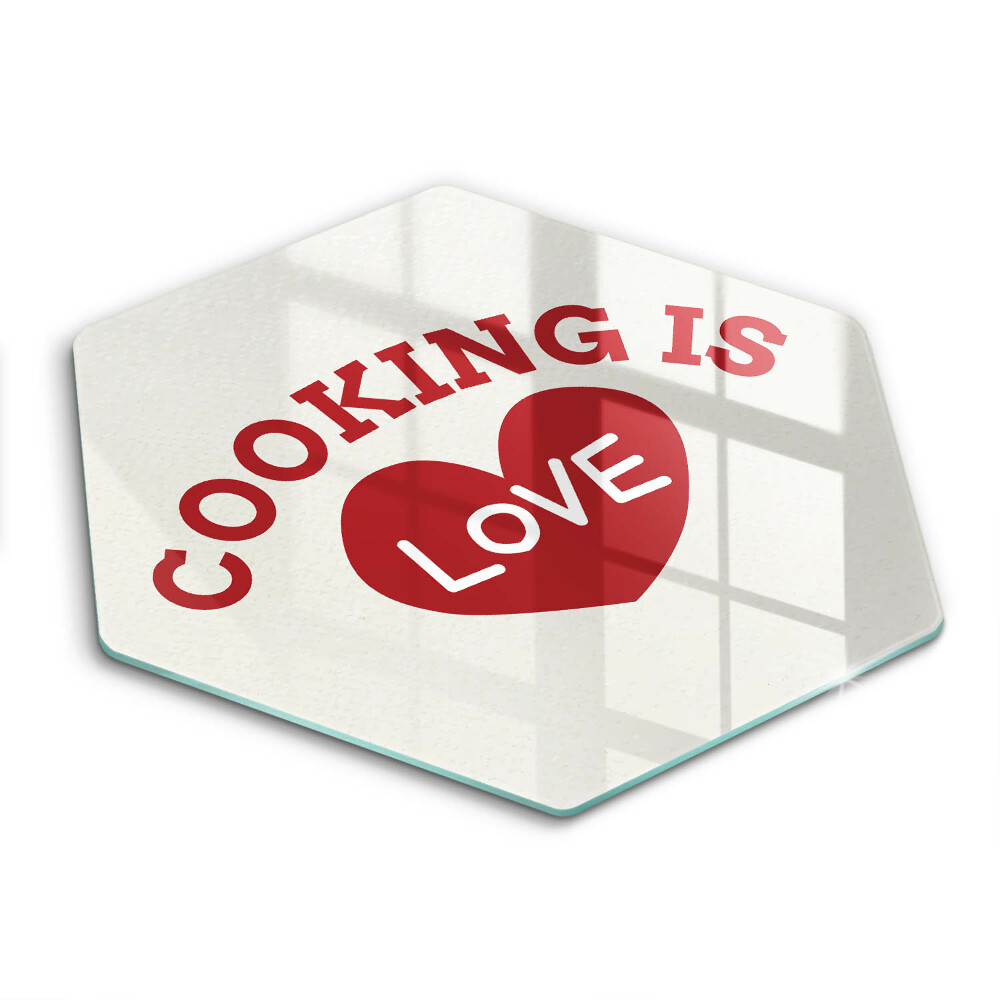 Skleněná deska do kuchyně Cooking is love