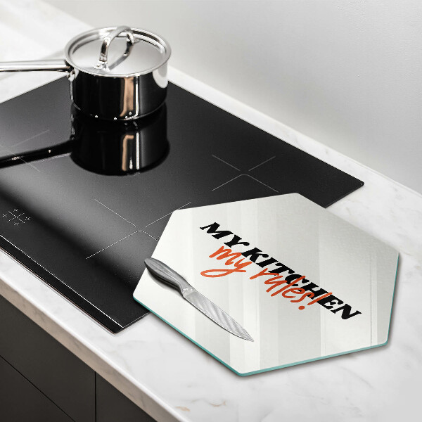 Skleněná deska do kuchyně Nápis my kitchen my rules